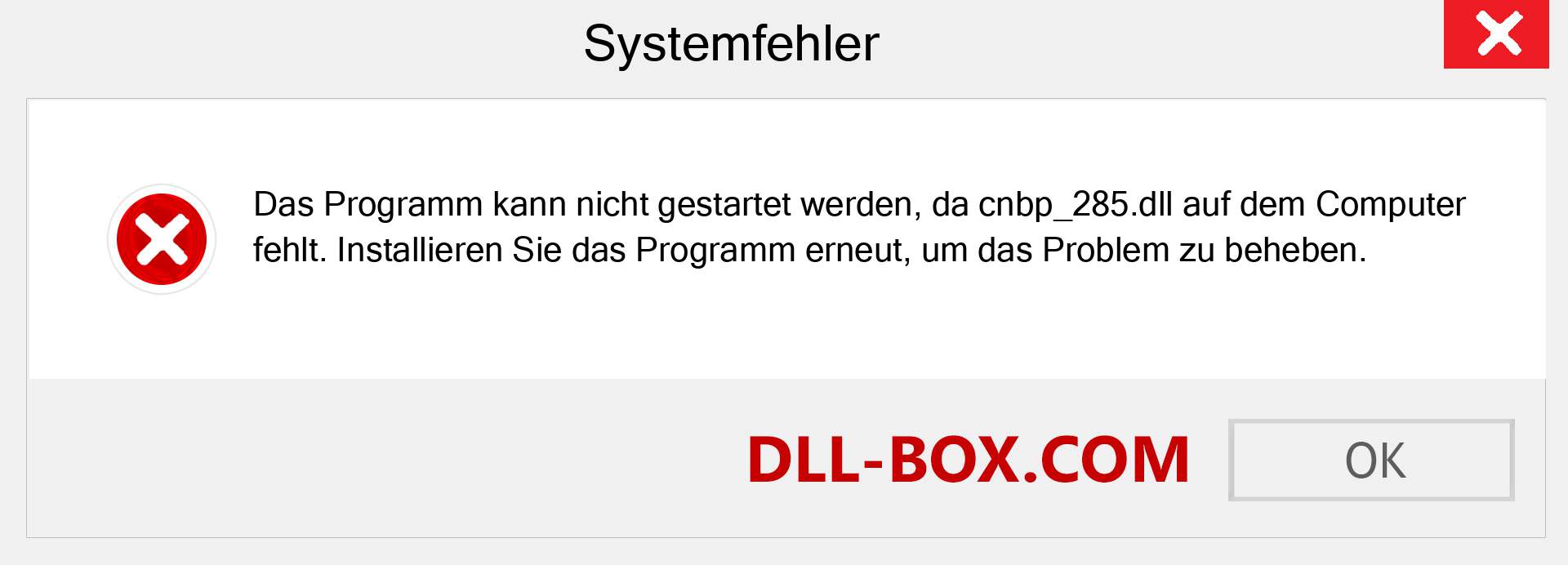 cnbp_285.dll-Datei fehlt?. Download für Windows 7, 8, 10 - Fix cnbp_285 dll Missing Error unter Windows, Fotos, Bildern