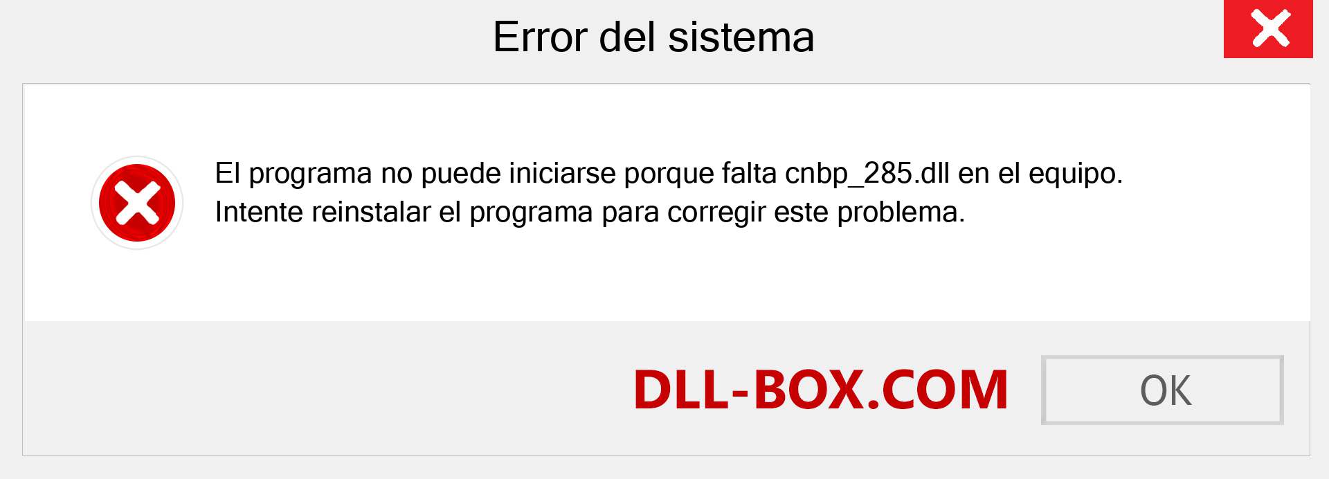 ¿Falta el archivo cnbp_285.dll ?. Descargar para Windows 7, 8, 10 - Corregir cnbp_285 dll Missing Error en Windows, fotos, imágenes